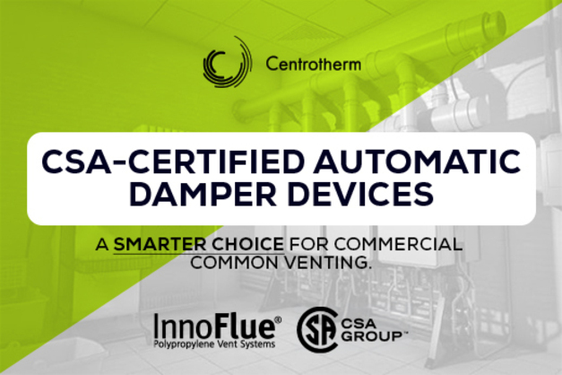 CSA-Certified Automatic Damper Devices for Commercial Common Venting